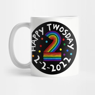 Happy Twosday 2022 Mug